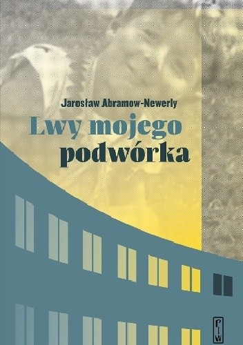 Lwy mojego podwórka