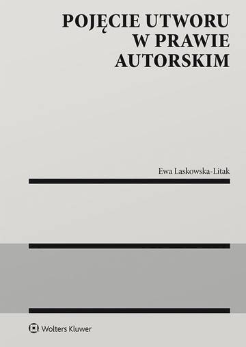 Pojęcie utworu w prawie autorskim