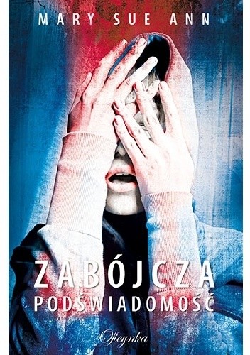 Zabójcza podświadomość