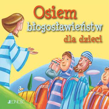 Osiem błogosławieństw dla dzieci