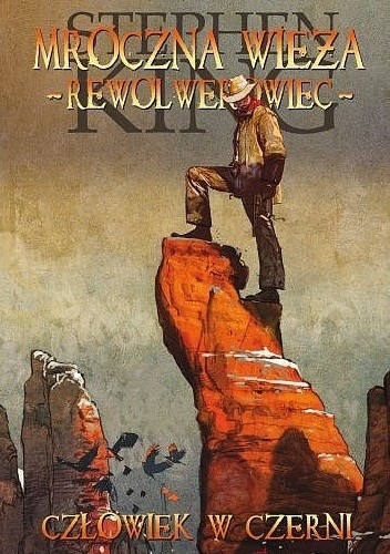 Mroczna Wieża - Rewolwerowiec: Człowiek w czerni