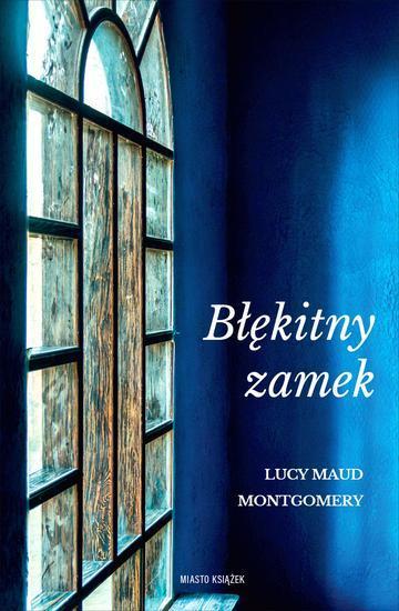Błękitny Zamek wyd. 3