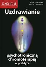 Uzdrawianie psychotroniczną chromoterapią w praktyce