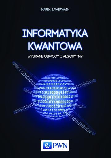 Informatyka kwantowa wybrane obwody i algorytmy