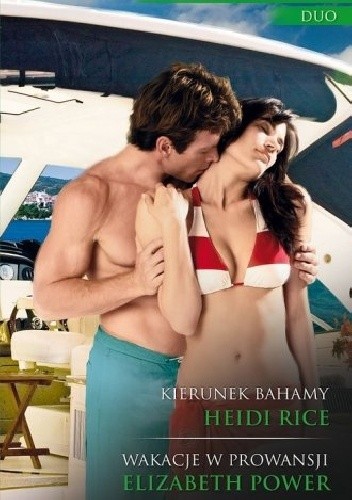 Kierunek Bahamy, Wakacje w Prowansji