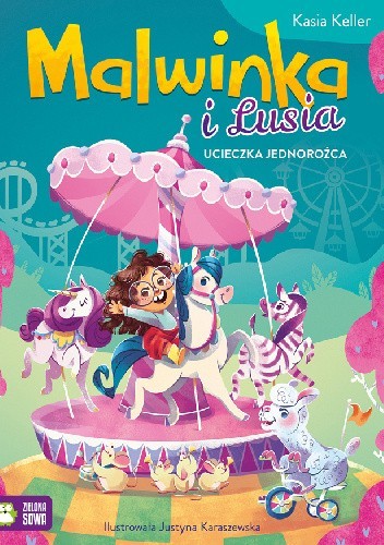 Malwinka i Lusia. Ucieczka jednorożca