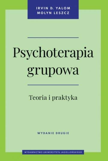 Psychoterapia grupowa.. Teoria i praktyka wyd. 2