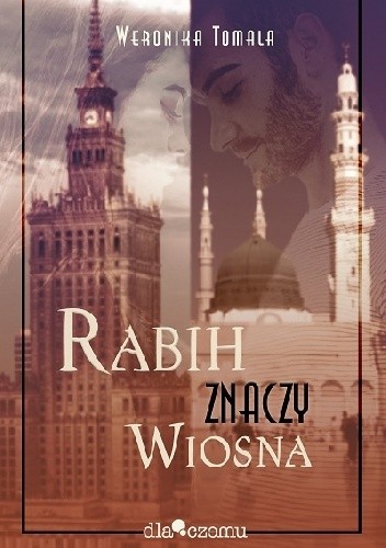 Rabih znaczy wiosna