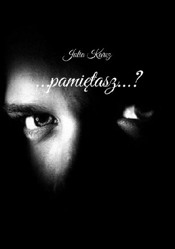...Pamiętasz...?