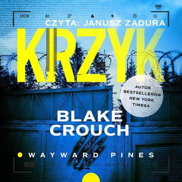 CD MP3 Krzyk. Wayward Pines. Tom 3