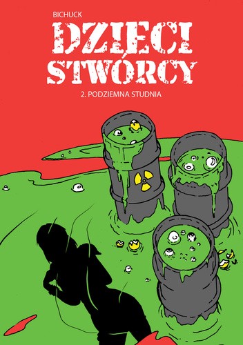 Dzieci Stwórcy #02. Podziemna studnia