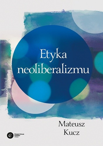 Etyka neoliberalizmu