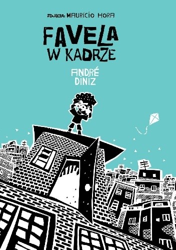 Favela w kadrze