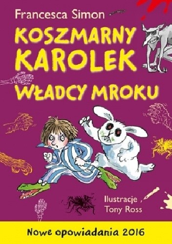 Koszmarny Karolek. Władcy mroku