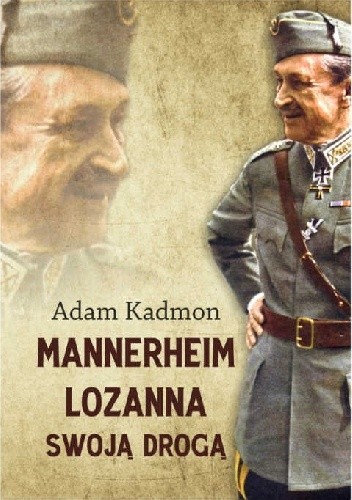 Mannerheim ? Lozanna. Swoją Drogą