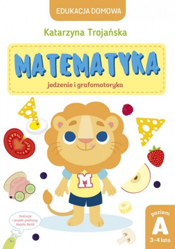 Matematyka. Jedzenie i grafomotoryka
