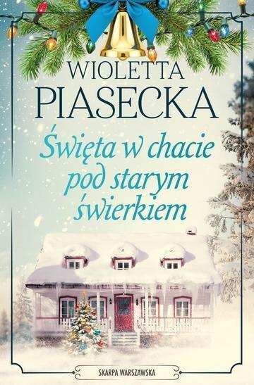 Okładka: Święta w chacie pod starym świerkiem