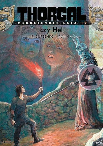 Thorgal - Młodzieńcze lata Tom 9: Łzy Hel