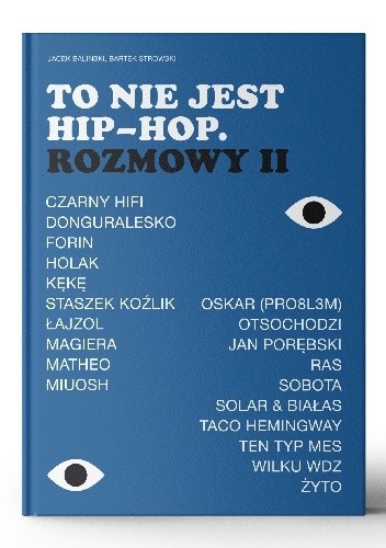 To nie jest hip-hop. Rozmowy II