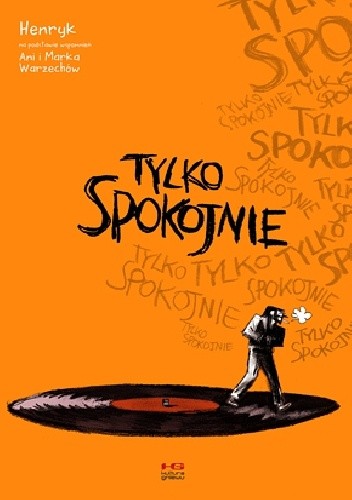 Tylko spokojnie