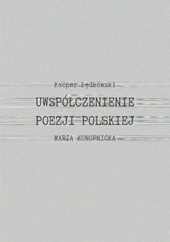 Uwspółcześnienie poezji polskiej