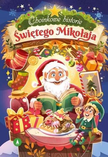 Okładka: Choinkowe historie Świętego Mikołaja