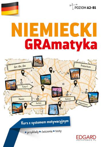 Niemiecki. GRAmatyka. Kurs z systemem motywacyjnym wyd. 2