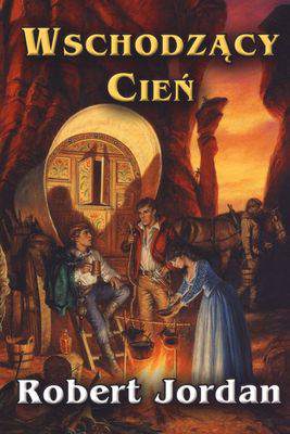 Wschodzący cień koło czasu Tom 4