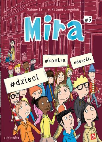 Mira #5. #dzieci #kontra #dorośli