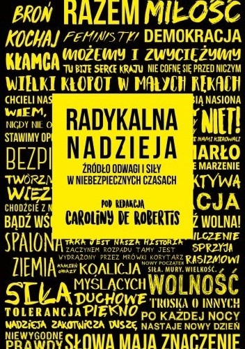 Radykalna nadzieja. Źródło odwagi i siły w niebezpiecznych czasach