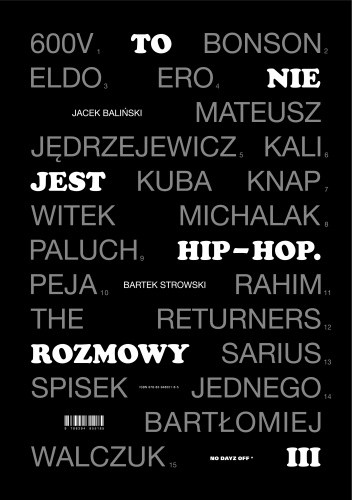 To nie jest hip-hop. Rozmowy III