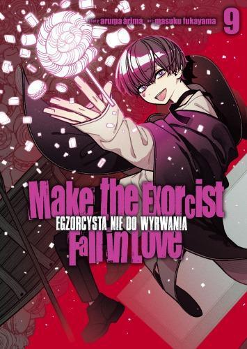 Make The Exorcist Fall in Love. Egzorcysta nie do wyrwania. Tom 9