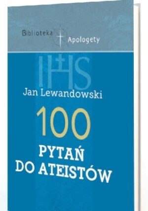 100 pytań do ateistów