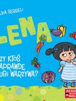 Lena – czy ktoś naprawdę lubi warzywa?