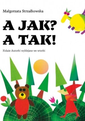 A jak? A tak!