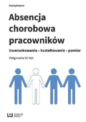 Absencja chorobowa pracowników