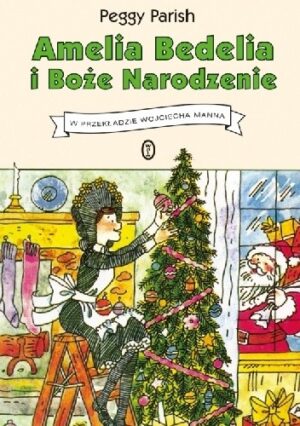 Amelia Bedelia i Boże Narodzenie