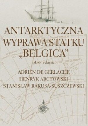 Antarktyczna wyprawa statku Belgica