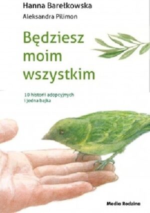 Będziesz moim wszystkim