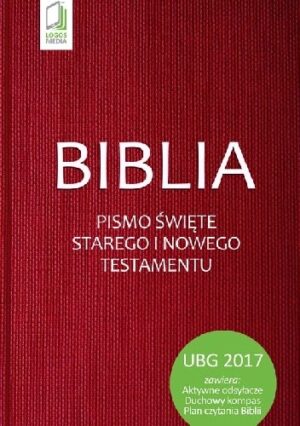 Biblia - Pismo Święte Starego i Nowego Testamentu