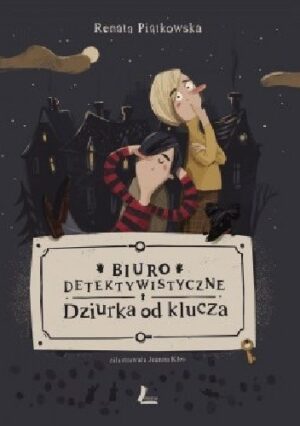 Biuro detektywistyczne Dziurka od klucza