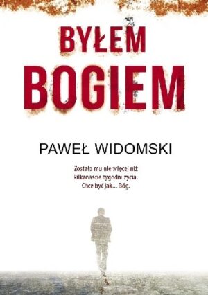 Byłem bogiem