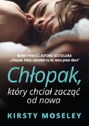 Chłopak, który chciał zacząć od nowa