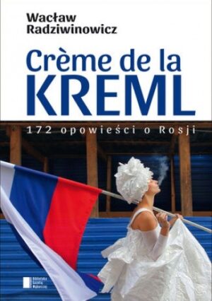 Crme de la Kreml