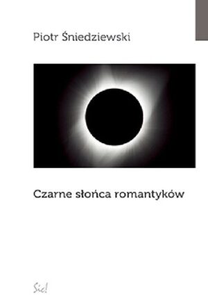 Czarne słońca romantyków