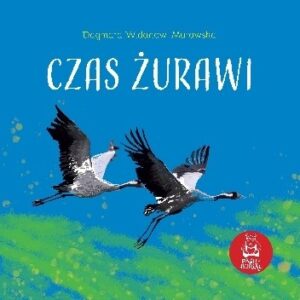 Czas żurawi