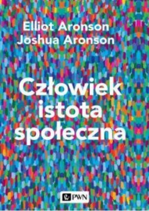 Człowiek istota społeczna. Wydanie nowe