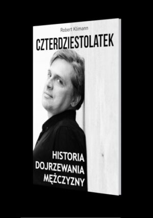 Czterdziestolatek, historia dojrzewania mężczyzny