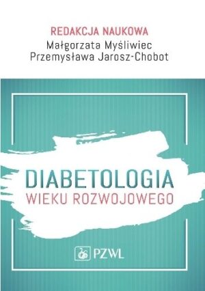 Diabetologia wieku rozwojowego