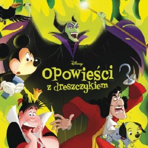 Disney. Opowieści z dreszczykiem